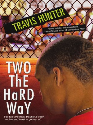 cover image of Two the Hard Way